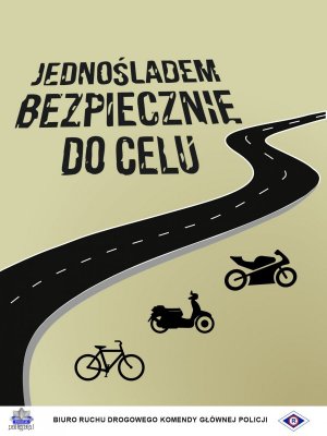 Na szaro-zielonym  tle znajduje się kręta droga (jezdnia) w kolorze czarnym, a obok sylwetki motocykla, motoroweru i roweru w kolorze czarnym. U góry widnieje hasło: Jednośladem bezpiecznie do celu.